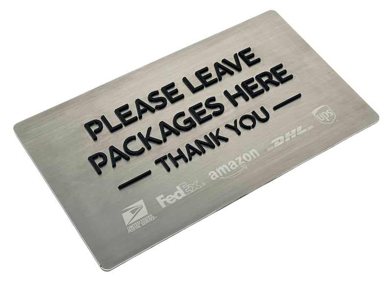 English / BRUSHED STAINLESS / Please Leave Packages Here