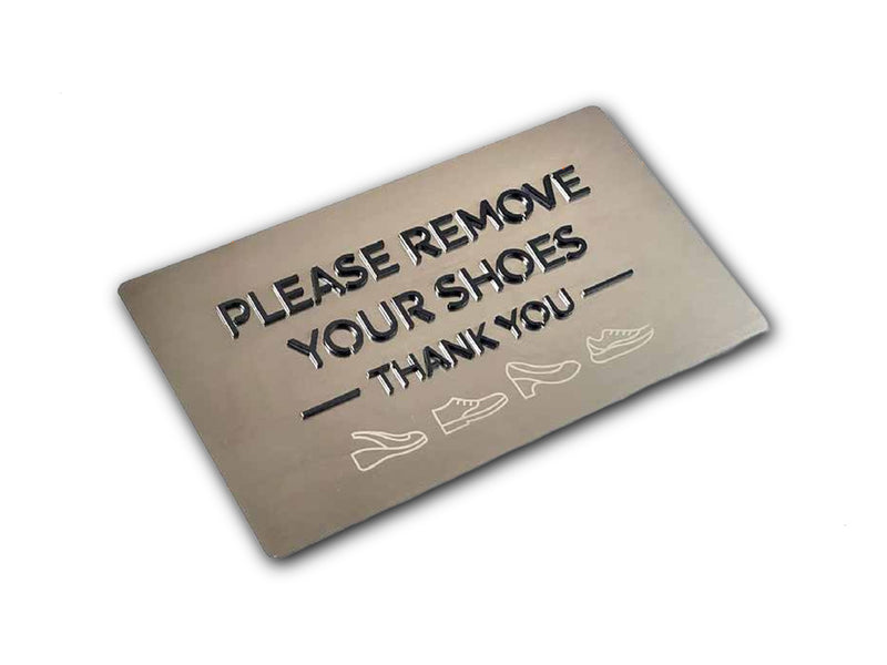 English / BRUSHED STAINLESS / Please Remove Your Shoes